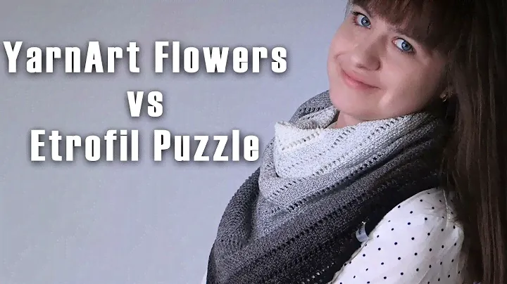 YarnArt Flowers vs Etrofil Puzzle. Полное сравнение готовых изделий.